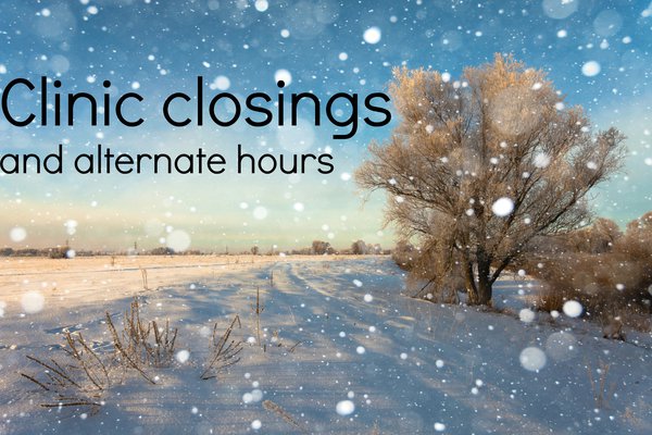 A photo shows snow and the words "clinic closings and alternate hours."